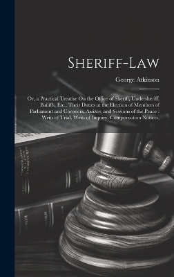 Sheriff-Law - George Atkinson