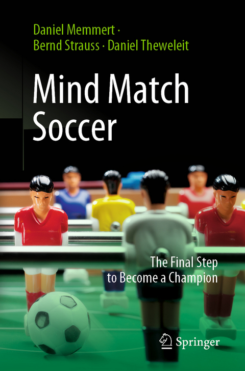 Mind Match Soccer - Daniel Memmert, Bernd Strauss, Daniel Theweleit