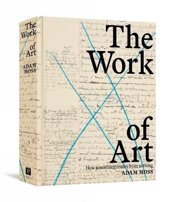 The Work of Art - Adam Moss