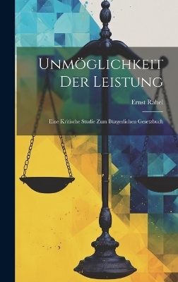 Unmöglichkeit Der Leistung - Ernst Rabel