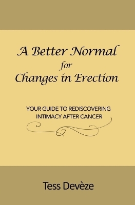 A Better Normal for Changes in Erection - Tess Devèze