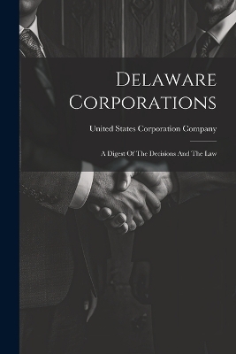 Delaware Corporations - 