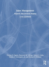 Sales Management - Ingram, Thomas N.; LaForge, Raymond W.; Avila, Ramon A.; Schwepker Jr, Charles H.; Williams, Michael R.