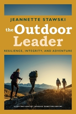 The Outdoor Leader - Jeannette Stawski