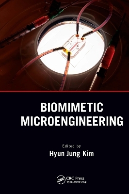 Biomimetic Microengineering - 