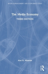 The Media Economy - Albarran, Alan B.