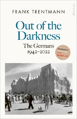 Out of the Darkness - Frank Trentmann