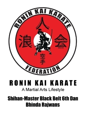 Ronin Kai Karate - Bhinda Rajwans