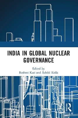 India in Global Nuclear Governance - 