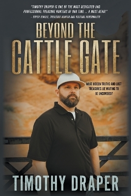 Beyond the Cattle Gate - Timothy Draper