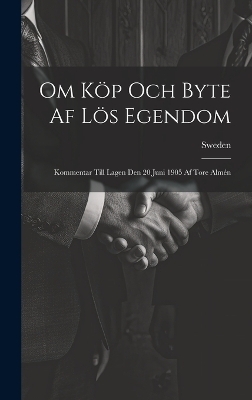 Om Köp Och Byte Af Lös Egendom - 