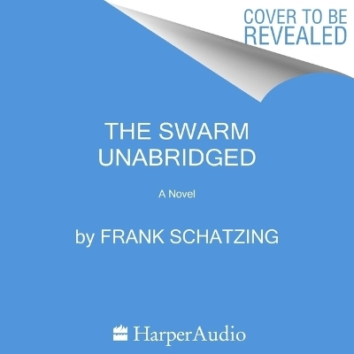 The Swarm - Frank Schatzing