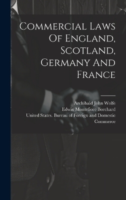 Commercial Laws Of England, Scotland, Germany And France - 