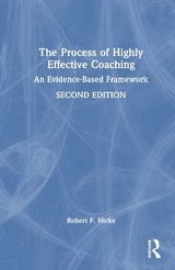 The Process of Highly Effective Coaching - Hicks, Robert F.