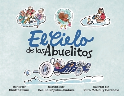 El Cielo de los Abuelitos - Shutta Crum