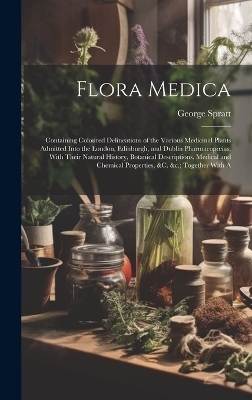 Flora Medica - George Spratt