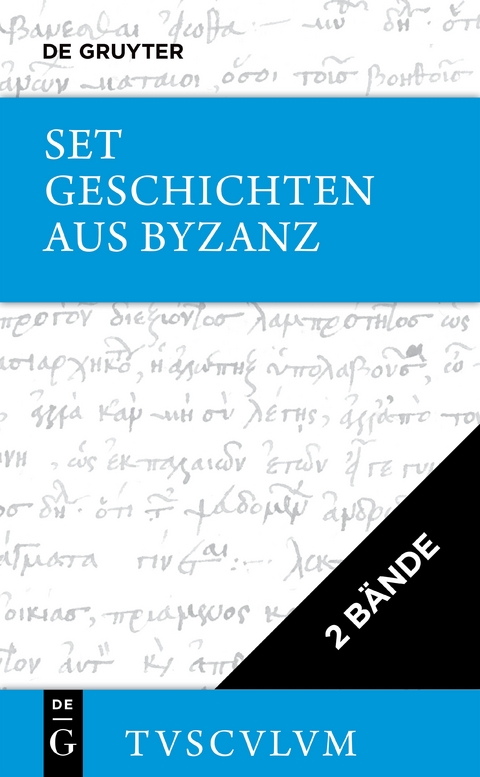 Geschichten aus Byzanz - Michael Psellos,  Dukas