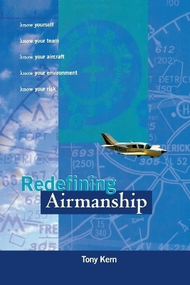 Redefining Airmanship (PB) - Tony T. Kern