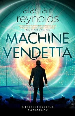 Machine Vendetta - Alastair Reynolds