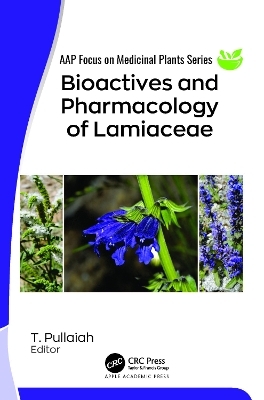 Bioactives and Pharmacology of Lamiaceae - 