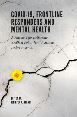 COVID-19, Frontline Responders and Mental Health - 