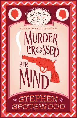 Murder Crossed Her Mind - STEPHEN SPOTSWOOD