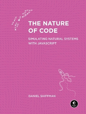 The Nature of Code - Daniel Shiffman