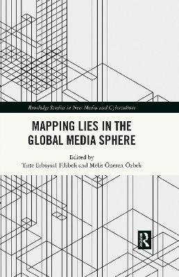 Mapping Lies in the Global Media Sphere - 