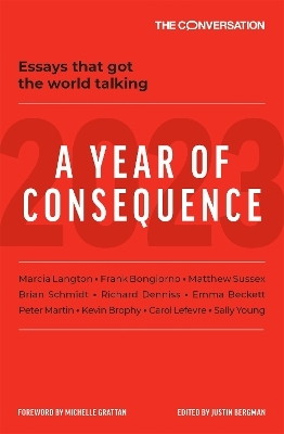 2023: A Year of Consequence -  The Conversation