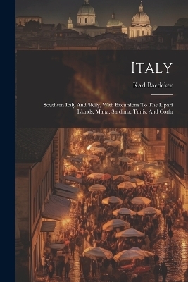 Italy - Karl Baedeker (Firm)