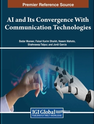 AI and Its Convergence With Communication Technologies - 