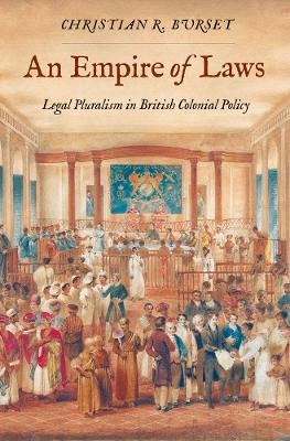 An Empire of Laws - Christian R Burset