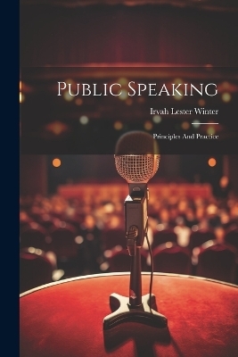 Public Speaking - Irvah Lester Winter