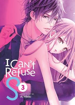 I Can't Refuse S Vol. 3 - Ai Hibiki