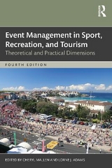 Event Management in Sport, Recreation, and Tourism - Mallen, Cheryl; Adams, Lorne J.