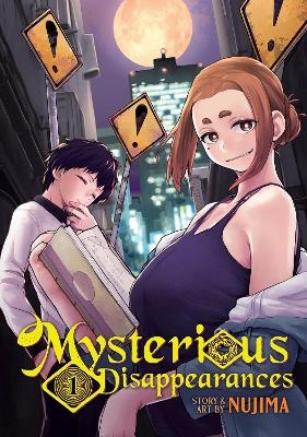 Mysterious Disappearances Vol. 1 -  Nujima