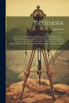 Geodæsia - John Love