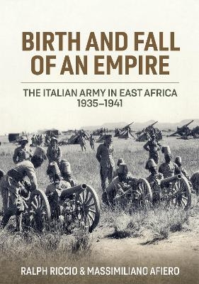 Birth and Fall of an Empire - Massimiliano Afiero, Ralph Riccio