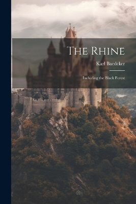 The Rhine - Karl Baedeker