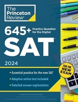 645+ Practice Questions for the Digital SAT, 2024 - Princeton Review