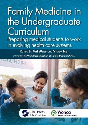 Family Medicine in the Undergraduate Curriculum - 