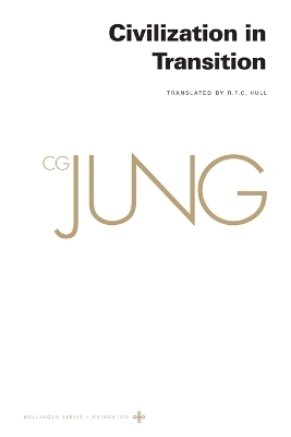 Collected Works of C. G. Jung, Volume 10 - C. G. Jung