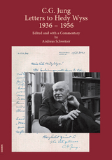 C.G. Jung: Letters to Hedy Wyss 1936 – 1956 - Carl Gustav Jung