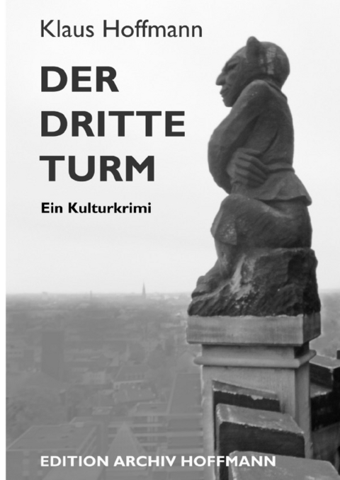 Der dritte Turm - Klaus Hoffmann