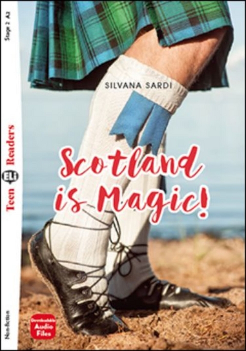 Scotland is Magic! - Silvana Sardi