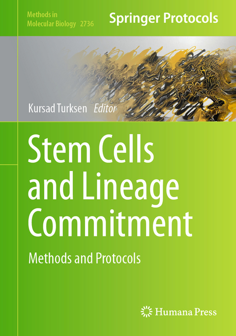 Stem Cells and Lineage Commitment - 