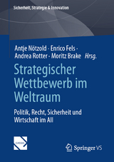 Strategischer Wettbewerb im Weltraum - 