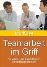 Teamarbeit im Griff - Ina Koys