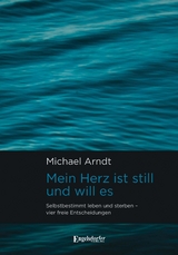 Mein Herz ist still und will es - Michael Arndt