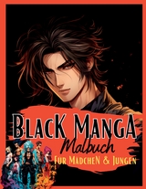 Black Manga Malbuch. - Lucy´s Manga Malbücher